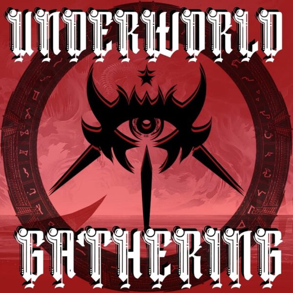 Underworld Gathering 2.0